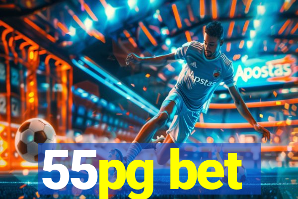 55pg bet